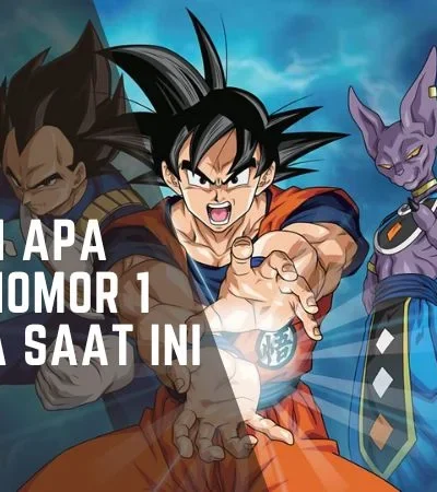 Ketahui Apa anime Nomor 1 di Dunia Saat ini